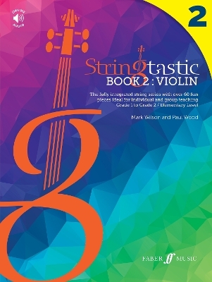 Stringtastic Book 2: Violin - Mark Wilson, Paul Wood