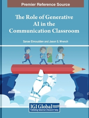 The Role of Generative AI in the Communication Classroom - 