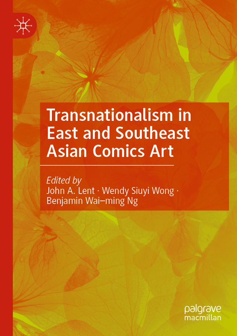 Transnationalism in East and Southeast Asian Comics Art - 