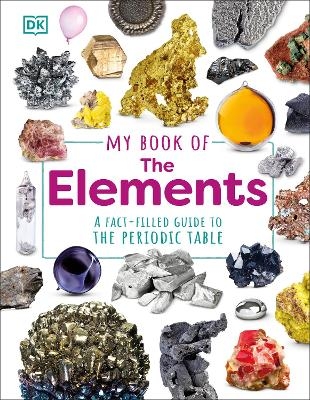 My Book of the Elements - Adrian Dingle