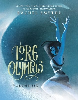 Lore Olympus: Volume Six: UK Edition - Rachel Smythe