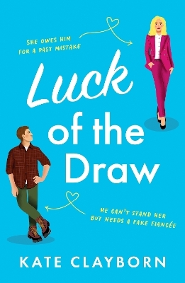 Luck of the Draw - Kate Clayborn