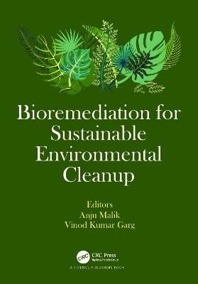 Bioremediation for Sustainable Environmental Cleanup - 