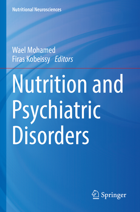 Nutrition and Psychiatric Disorders - 