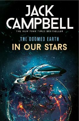 The Doomed Earth - In Our Stars - Jack Campbell