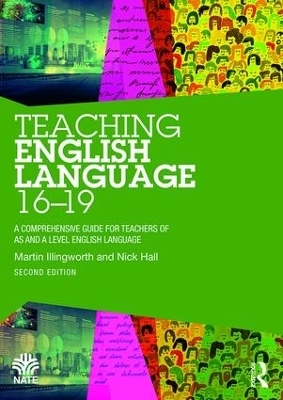 Teaching English Language 16-19 - Martin Illingworth, Nick Hall