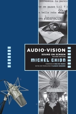 Audio-Vision:  Sound on Screen - Michel Chion