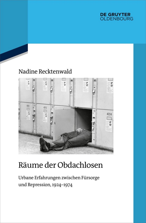 Räume der Obdachlosen - Nadine Recktenwald