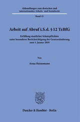 Arbeit auf Abruf i.S.d. § 12 TzBfG. - Anna Heinemann