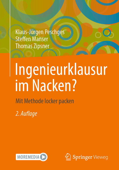 Ingenieurklausur im Nacken? - Klaus-Jürgen Peschges, Steffen Manser, Thomas Zipsner