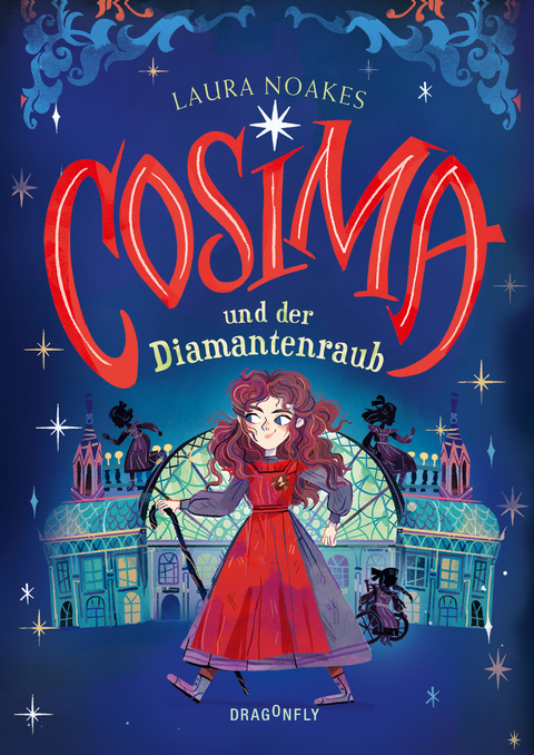 Cosima und der Diamantenraub - Laura Noakes