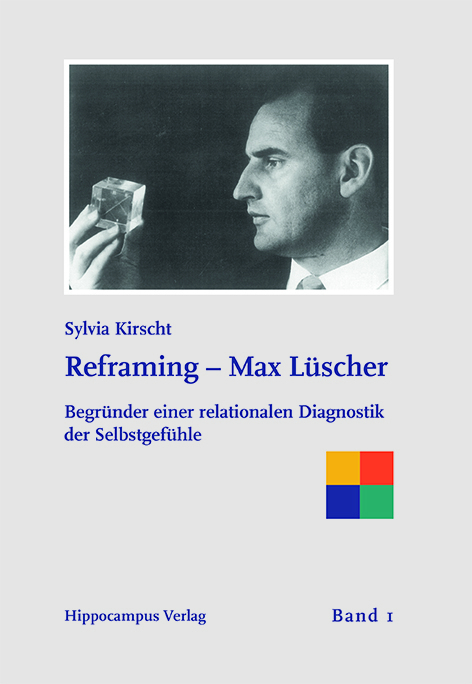 Reframing - Max Lüscher - Sylvia Kirscht