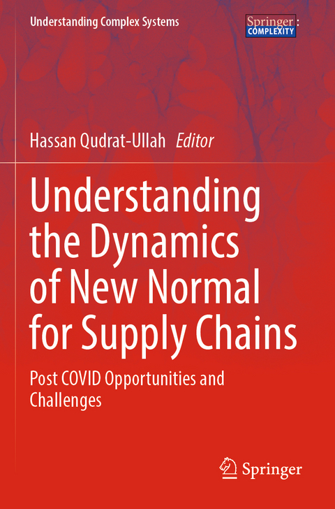 Understanding the Dynamics of New Normal for Supply Chains - 