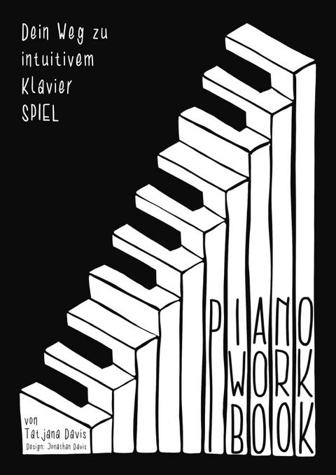 Piano Workbook - Tatjana Davis