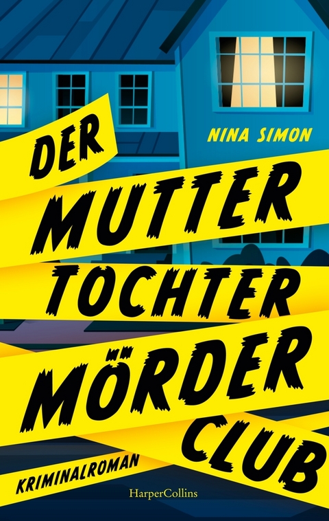Der Mutter-Tochter-Mörder-Club - Nina Simon