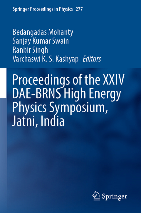 Proceedings of the XXIV DAE-BRNS High Energy Physics Symposium, Jatni, India - 