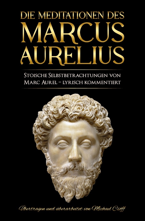 Die Meditationen des Marcus Aurelius - Marc Aurel