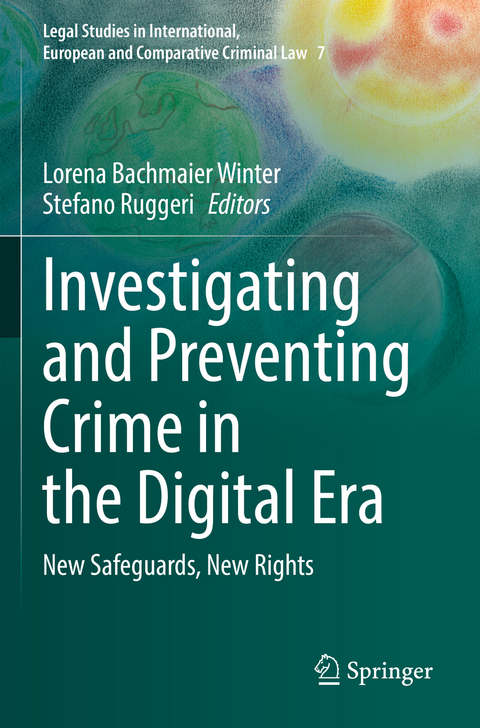 Investigating and Preventing Crime in the Digital Era - 