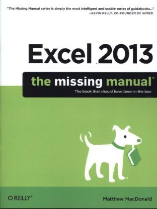 Excel 2013: The Missing Manual -  Matthew MacDonald