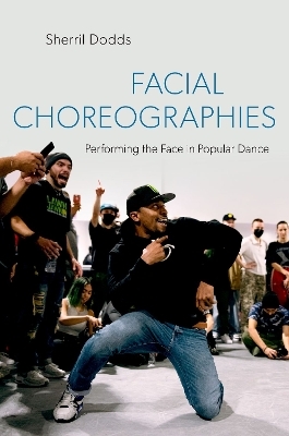 Facial Choreographies - Sherril Dodds