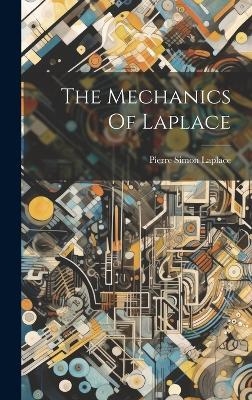 The Mechanics Of Laplace - 