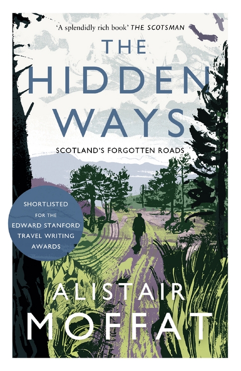 The Hidden Ways -  Alistair Moffat