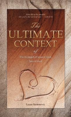 The Ultimate Context - Lazar Sretenovic