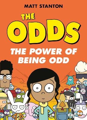 The Odds: The Power of Being Odd - Matt Stanton