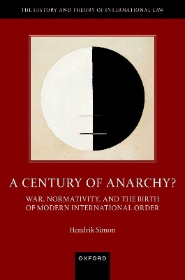 A Century of Anarchy? - Hendrik Simon