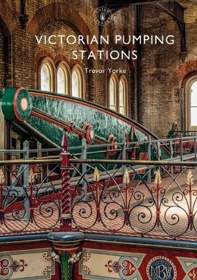 Victorian Pumping Stations -  Mr Trevor Yorke