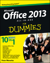 Office 2013 All-in-One For Dummies - Peter Weverka