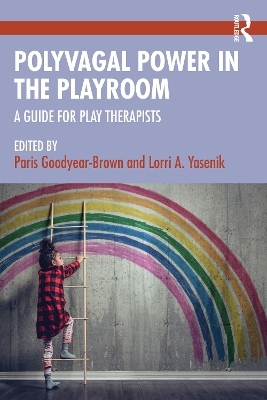 Polyvagal Power in the Playroom - 