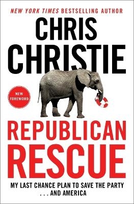 Republican Rescue - Chris Christie