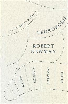 Neuropolis -  Robert Newman