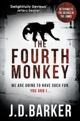 Fourth Monkey -  J.D. Barker