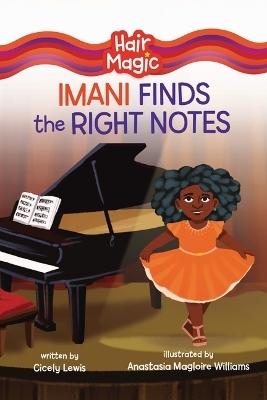 Imani Finds the Right Notes - Cicely Lewis