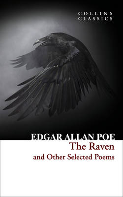 Raven and Other Selected Poems -  Edgar Allan Poe