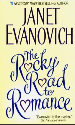 Rocky Road to Romance -  Janet Evanovich