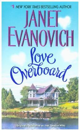 Love Overboard -  Janet Evanovich