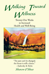 Walking Toward Wellness - Sharon O'Shea