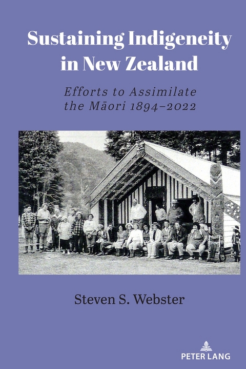 Sustaining Indigeneity in New Zealand - Steven S. Webster