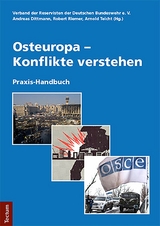 Osteuropa - Konflikte verstehen - 