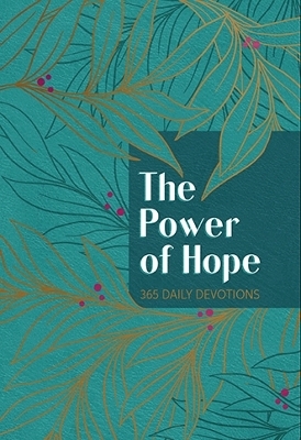 The Power of Hope -  Broadstreet Publishing Group LLC