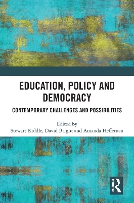 Education, Policy and Democracy - 