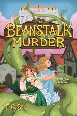 The Beanstalk Murder - P G Bell