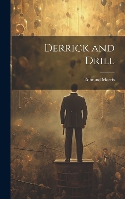 Derrick and Drill -  Kaptain Krook