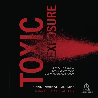 Toxic Exposure - Chadi Nabhan
