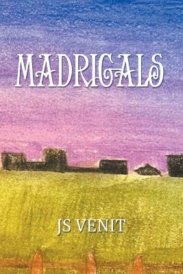 Madrigals - JS Venit