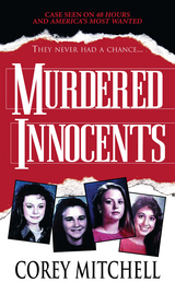 Murdered Innocents -  Corey Mitchell