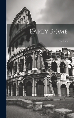 Early Rome - W Ihne